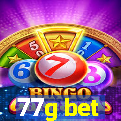 77g bet